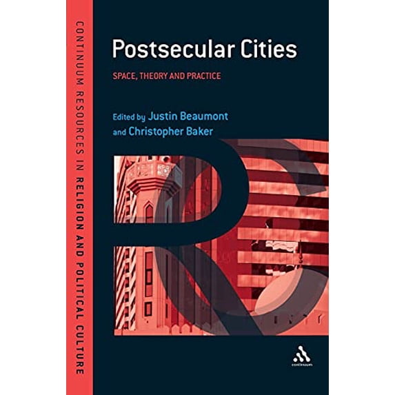 Pre-Owned Postsecular Cities : Space, Theory and Practice (Paperback) 9781441144256