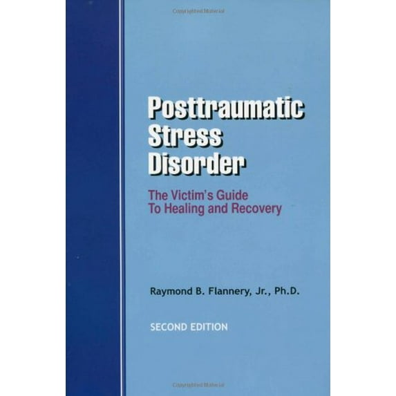 Pre-Owned Posttraumatic Stress Disorder: The Victim's Guide to Healing and Recovery Paperback