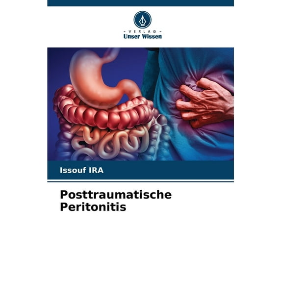 Posttraumatische Peritonitis, (Paperback)