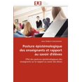 thumbnail image 1 of Omn.Univ.Europ. Posture ÃpistÃ©mologique Des Enseignants Et Rapport Au Savoir d'ÃlÃ¨ves, (Paperback), 1 of 1