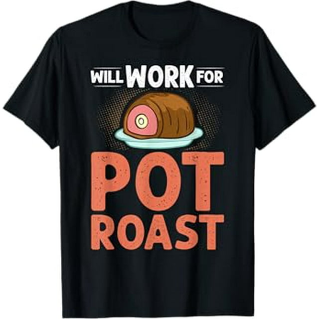 Pot Roast Recipe Slow Cooker Beef Meat Seasoning TShirt