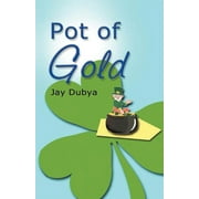 Pot of Gold, Paperback