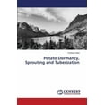 thumbnail image 1 of Potato Dormancy, Sprouting and Tuberization (Paperback), 1 of 1