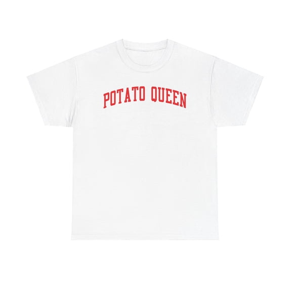 Potato Queen Shirt Gifts Tshirt Tee Crew Neck