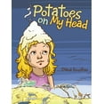 thumbnail image 1 of Potatoes on My Head, (Paperback), 1 of 1