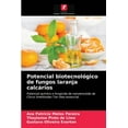 thumbnail image 1 of Potencial biotecnológico de fungos laranja calcários (Paperback), 1 of 1