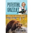 thumbnail image 1 of Pre-Owned Potential Grizzlies: Making the Nonsense Bearable Paperback, 1 of 1