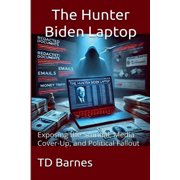 Potomac Swamp The Hunter Biden Laptop, Book 2, Paperback
