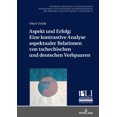 thumbnail image 1 of Potsdam Linguistic Investigations: Aspekt und Erfolg: Eine kontrastive Analyse aspektualer Relationen von tschechischen und deutschen Verbpaaren (Hardcover), 1 of 1