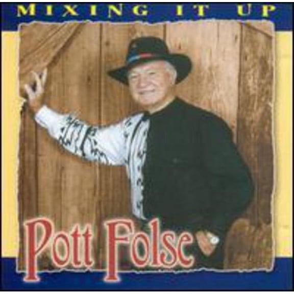 Pott Folse - Mixing It Up - Music & Performance - CD