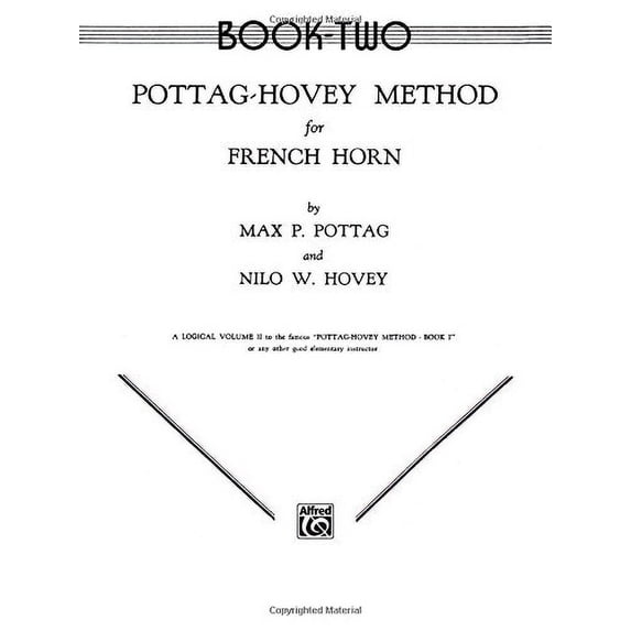 Pottag-Hovey Method for French Horn, Book II