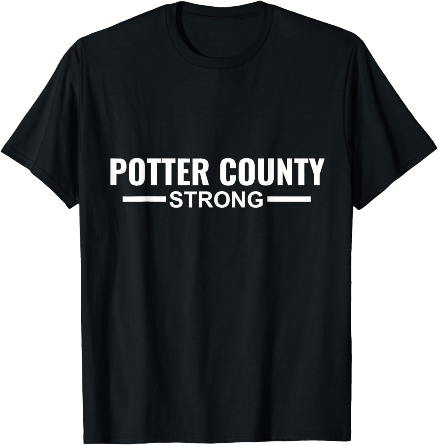 Potter County Strong Community Strength Prayer Support TShirt 2024