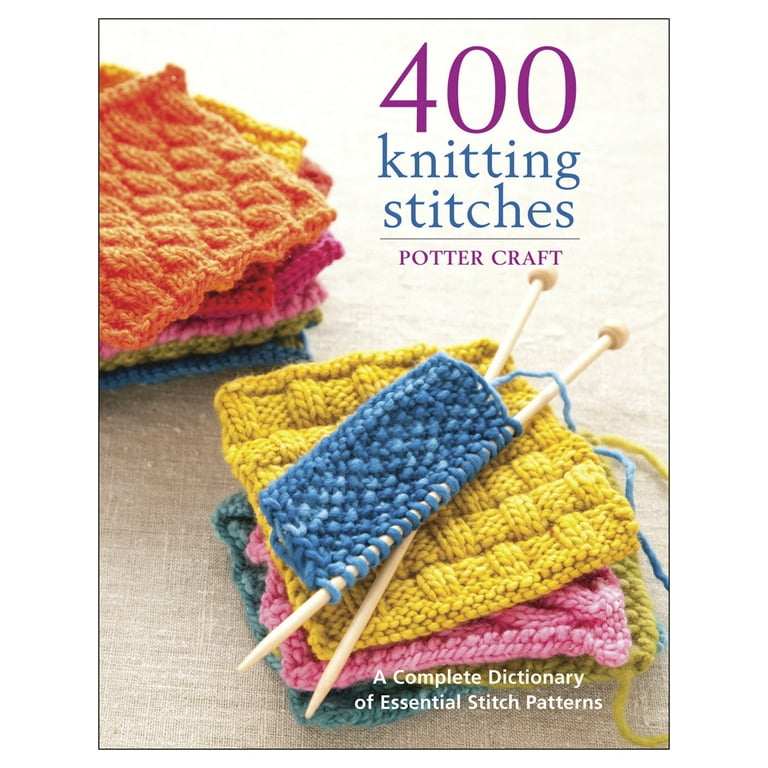 Potter Craft Books 400 Knitting Stitches