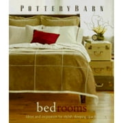 Pottery Barn Bedrooms Hardcover by Sarah Lynch, Clay Ide, Prue Ruscoe