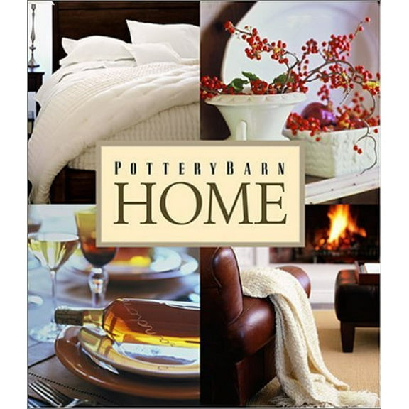 Pre-Owned Pottery Barn Home (Hardcover) 0848727657 9780848727659