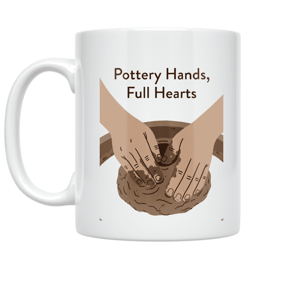 Pottery Hands Full Hearts Design - Pottery Enthusiast - 11 oz Ceramic Coffee Mug