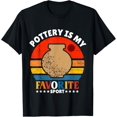 thumbnail image 1 of Pottery Is My Favorite Sport Funny Pottery Lover T-Shirt, 1 of 4