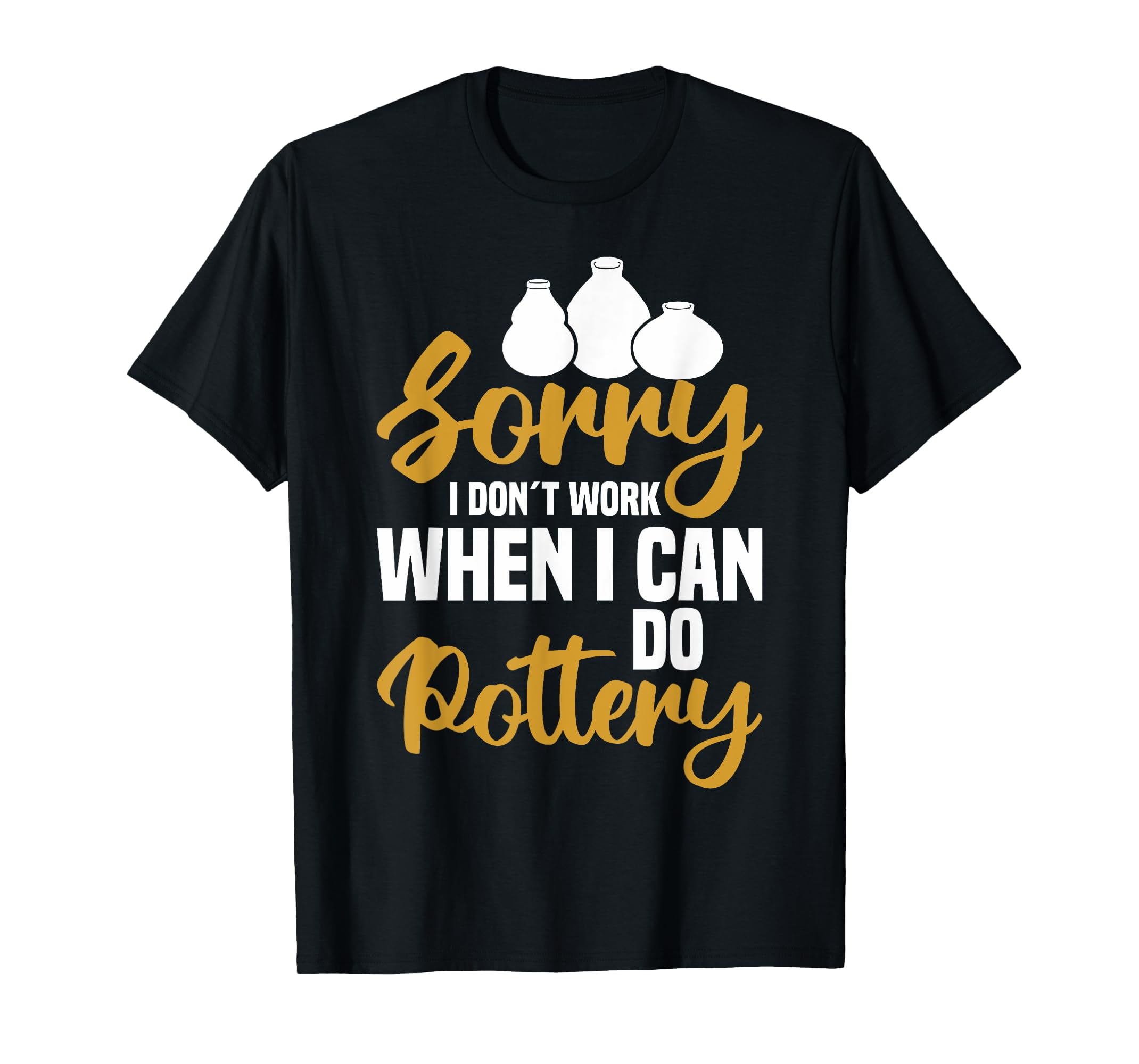 Pottery Pot Dealer Design For Pottery Artists & Clay Potters TShirt