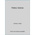thumbnail image 1 of Pre-Owned Pottery Science (Paperback) 0273011898 9780273011897, 1 of 1