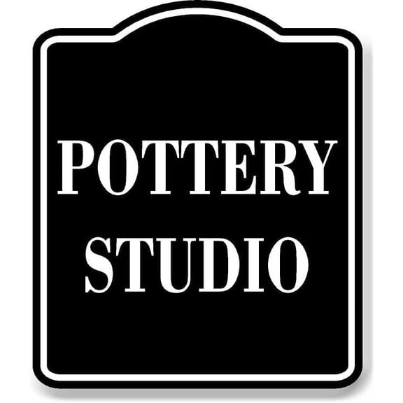Pottery Studio BLACK Aluminum Composite Sign, 20"24"