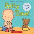 thumbnail image 1 of Pre-Owned Potty Time! (Board book) 0545350808 9780545350808, 1 of 1