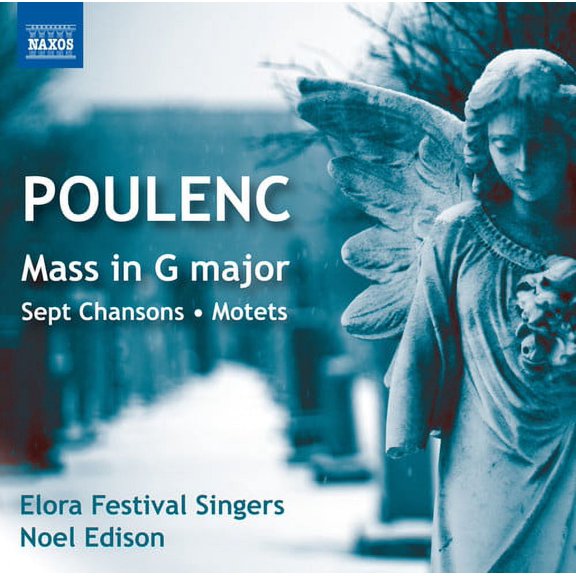 Poulenc / Elora Festival Singers / Edison - Sept Chansons / Mass in G / Motets for the Season - Music & Performance - CD