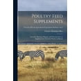 thumbnail image 1 of Poultry Feed Supplements: Avocados, Bananas, Papayas, and Sweetpotatoes as Supplementary Feeds for Poultry in Hawaii; no, (Paperback), 1 of 1