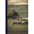 thumbnail image 1 of Poultry Processing And Marketing; Volume 28 (Paperback), 1 of 1