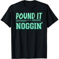 thumbnail image 1 of Pound It Noggin Youth - Perfect for Dads and Dudes T-Shirt, 1 of 4