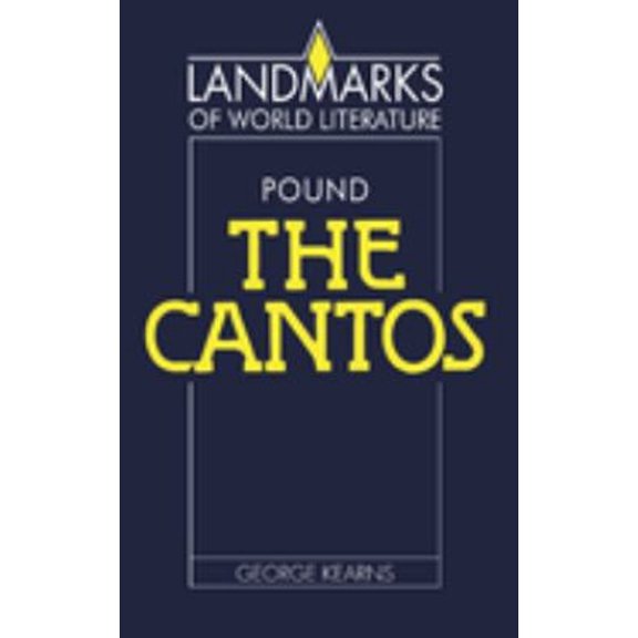 Pre-Owned Pound, the Cantos (Paperback) 052133649X 9780521336499
