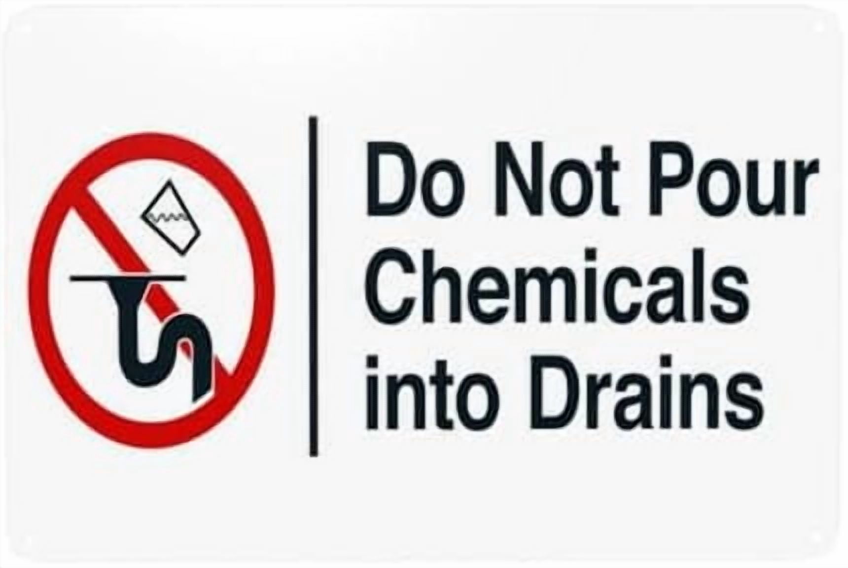 Do Not Pour Chemicals Into Drains Warning Sign, Door Security Metal ...