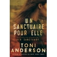 thumbnail image 1 of Pour Elle - Romance Ã Suspense Un sanctuaire pour elle: Romance Ã  suspense, Book 1, (Paperback), 1 of 1