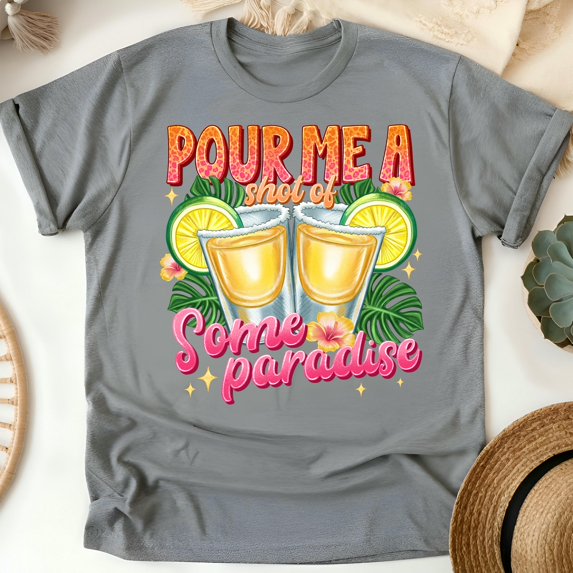 Pour Me a Shot of Some Paradise T-Shirt, Tropical Tequila Vacation Graphic Tee, Graphite Heather, Size 5XL