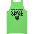 thumbnail image 1 of Pour Some Gravy On Me Neon Tank Top, 1 of 1