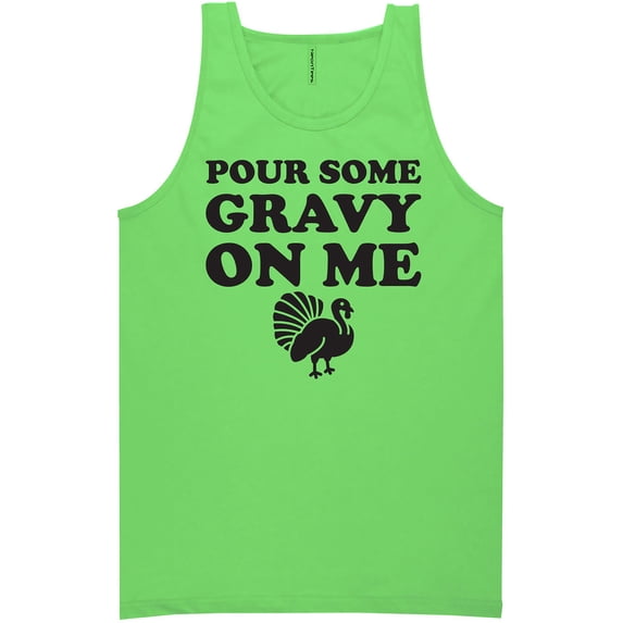Pour Some Gravy On Me Neon Tank Top