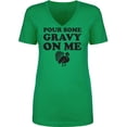 thumbnail image 1 of Pour Some Gravy On Me Womens V-Neck T-Shirt, 1 of 2