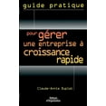 thumbnail image 1 of Pour gérer une entreprise à croissance rapide (Paperback), 1 of 1