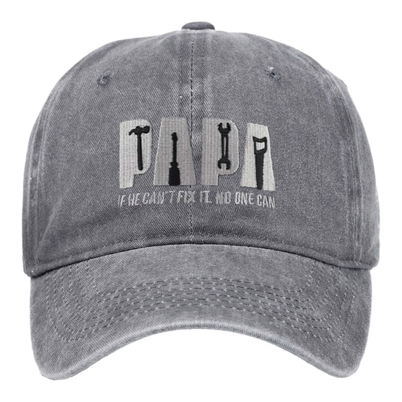 PoureLoom Papa If He Can't Fix It No One Can Papa Tools Hat for Men Dad Baseball Cap X1 Gray One Size
