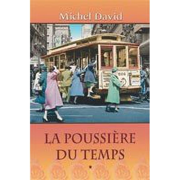 Pre-Owned Poussier du Temps, La - Tome 1 : Rue de la Glaciere 9782894307205