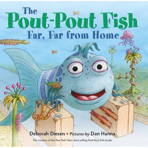 A Pout-Pout Fish Adventure: The Pout-Pout Fish, Far, Far from Home (Board book)