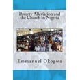 thumbnail image 1 of Poverty Alleviation and the Church in Nigeria (Paperback), 1 of 1