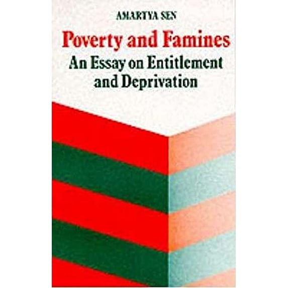 Pre-Owned Poverty And Famines: An Essay on Entitlement and Deprivation Paperback