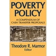 thumbnail image 1 of Poverty Policy: A Compendium of Cash Transfer Proposals, (Paperback), 1 of 1