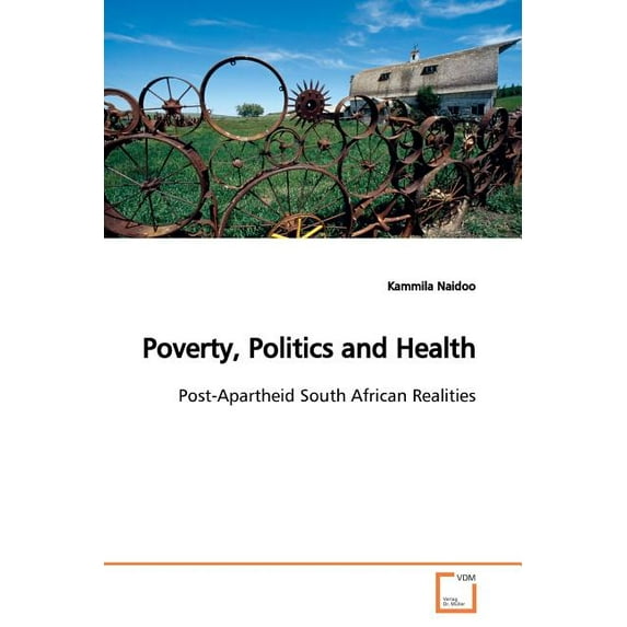 Poverty, Politics and Health (Paperback)