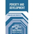 thumbnail image 1 of Poverty and Development: Problems and Prospects, (Hardcover), 1 of 1
