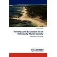 thumbnail image 1 of Poverty and Exclusion in an Ethnically-Plural Society (Paperback), 1 of 1