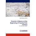 thumbnail image 1 of Poverty in Mexico at the Beginning of Twenty-First Century (Paperback), 1 of 1