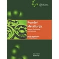 thumbnail image 1 of Powder Metallurgy: Science, Technology and Materials (Hardcover), 1 of 1