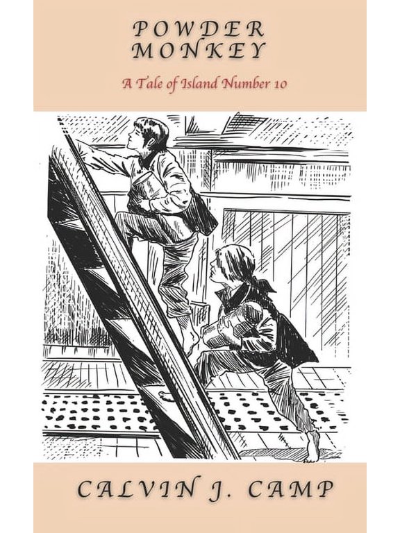 Powder Monkey: A Tale of Island Number 10, (Paperback)