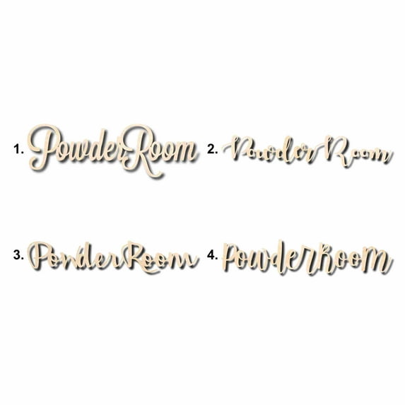 Powder Room Sign Unfinished Wood Cutout Home Decor DIY Option 2- 24" Wide / 1/8"